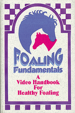 Foaling Fundamentals