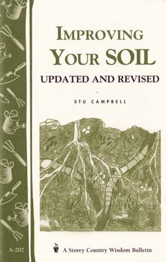 Improving Your Soil - Updated and Revised