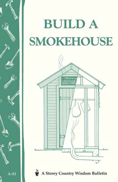 Build a Smokehouse