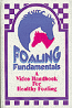 Foaling Fundamentals