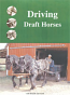 Driving Draft Horses
