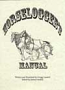 Horselogger's Manual