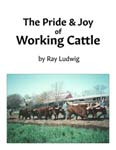 Pride and Joy of working Cattle