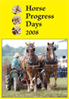 Horse Progress Days 2008